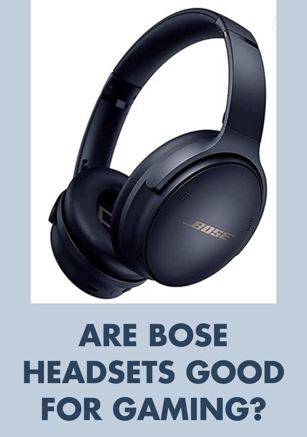 Are Bose Headsets Good for Gaming