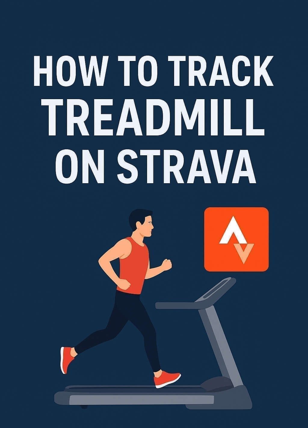 How to Track Treadmill on Strava